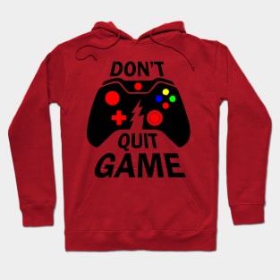 Don't Quit Game - Game Controler Hoodie